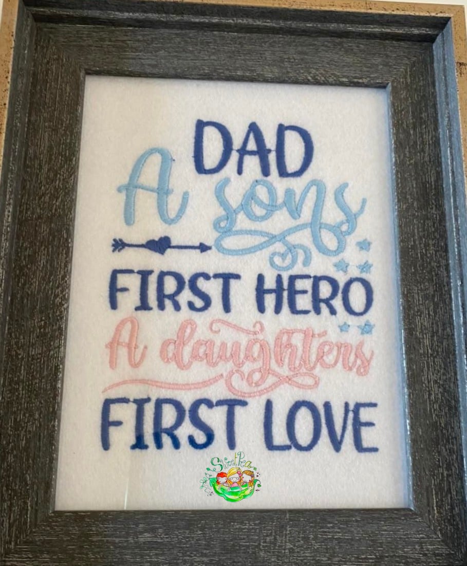 Sweetpea's Handmade Embroidered Frame Collection - Dad, First Hero, First Love